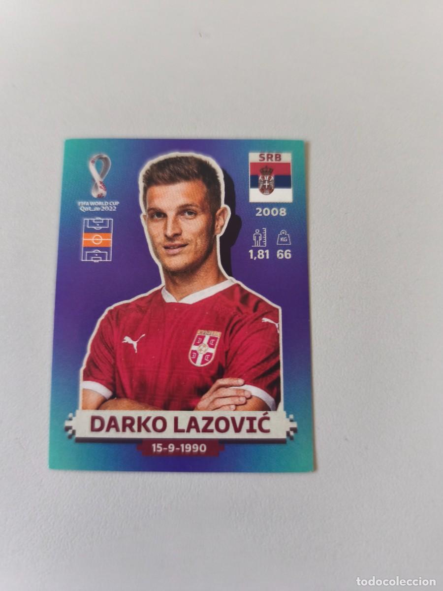 Coleccionismo cromos antiguos: MUNDIAL QATAR 2022 PANINI DARKO LAZOVIC SRB 11 CMR2