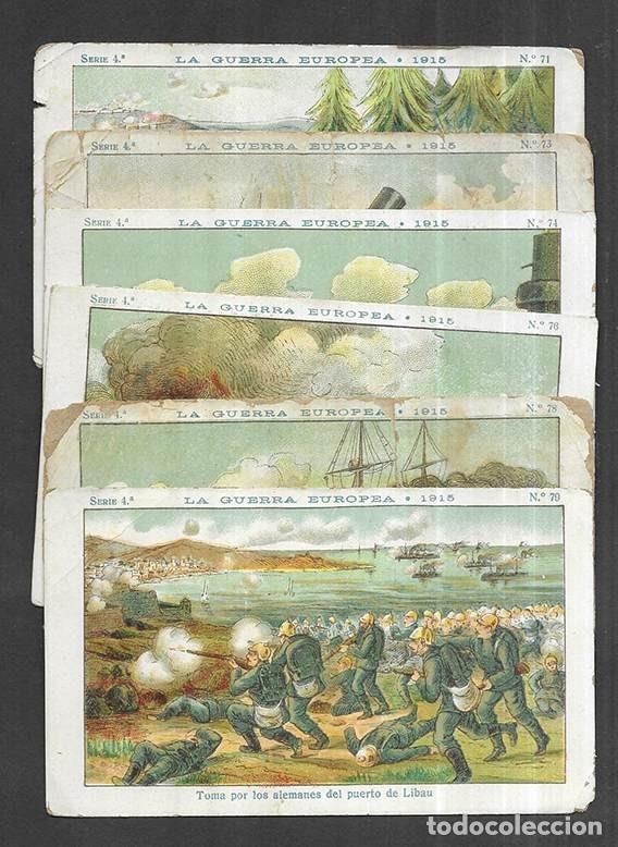Coleccionismo cromos antiguos: Cromo; La Guerra Europea.-1915 Amatller Serie 4&ordm; Diversos n&ordm;s. 6 ejemplares 1920