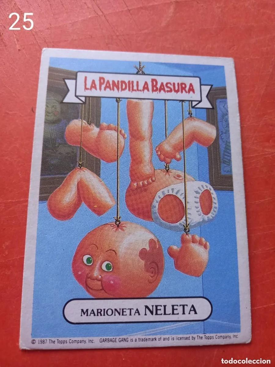 Coleccionismo cromos antiguos: Cromo n.25 la pandilla basura (album azul) sin pegar