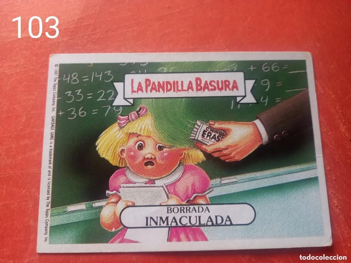 Coleccionismo cromos antiguos: Cromo n.103 la pandilla basura (album azul) sin pegar