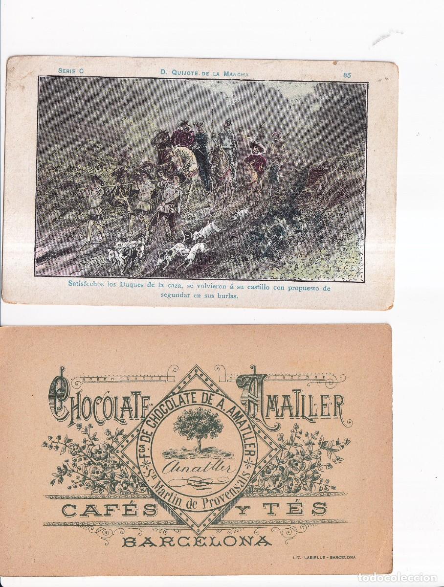 Coleccionismo cromos antiguos: D. QUIJOTE DE LA MANCHA : SERIE C. NUMERO 85 .- CHOCOLATE AMATLLER