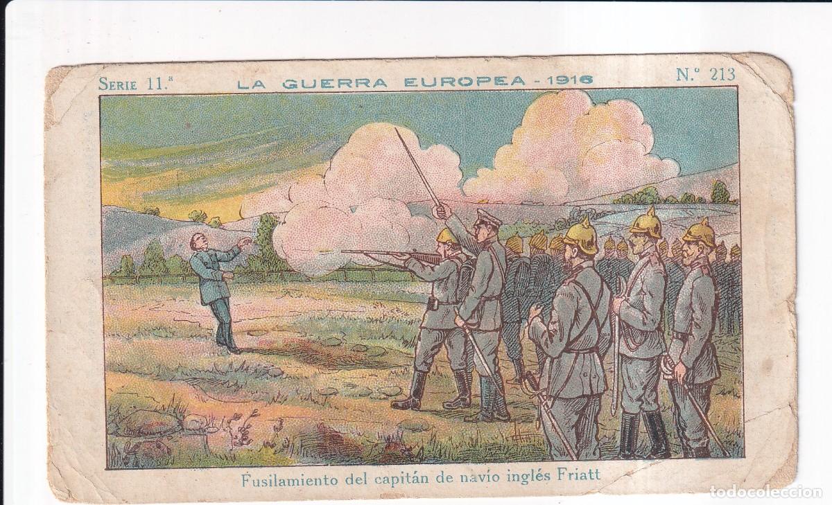 Coleccionismo cromos antiguos: LA GUERRA EUROPEA 1916 : SERIE 11&ordm; .- NUMERO 213 .- CHOCOLATE AMATLER