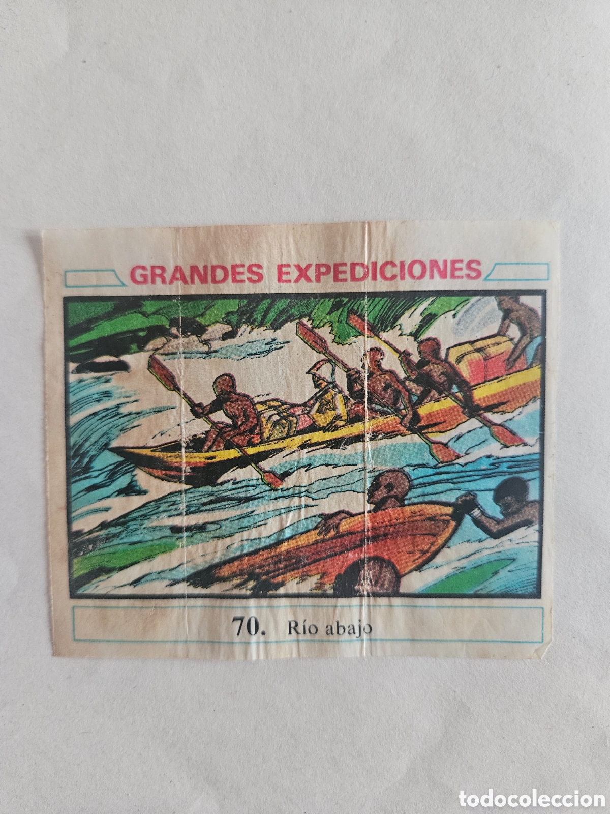 Coleccionismo cromos antiguos: CROMO - GRANDES EXPEDICIONES - N&deg; 70 RIO ABAJO - CHICLES DUNKIN - NUNCA PEGADO