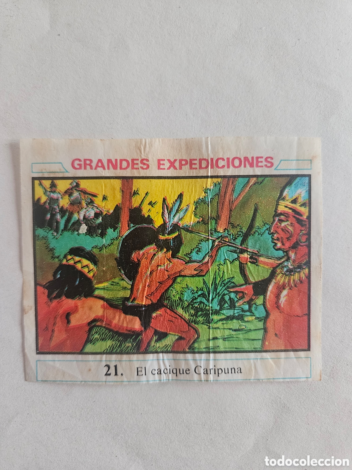 Collectable Antique Stickers: CROMO - GRANDES EXPEDICIONES - N&deg; 21 EL CACIQUE CARIPUNA - CHICLES DUNKIN - NUNCA PEGADO