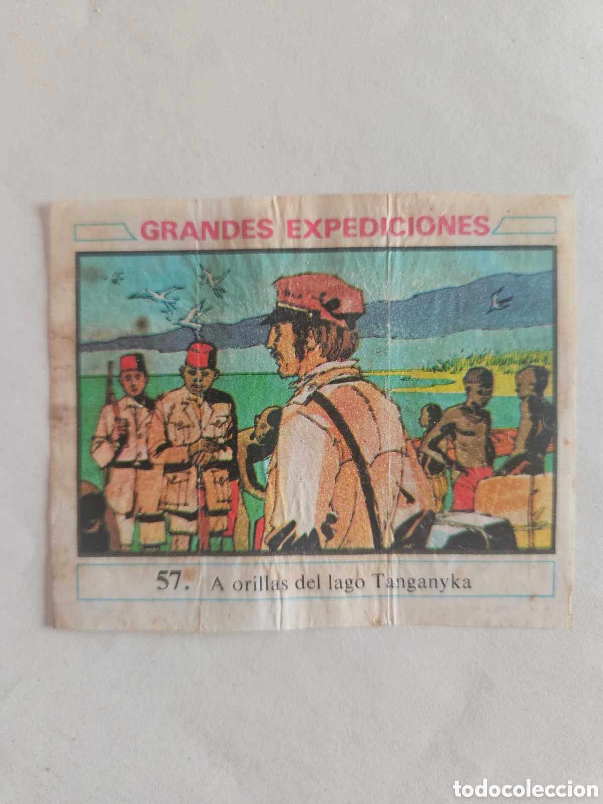 Coleccionismo cromos antiguos: CROMO - GRANDES EXPEDICIONES - N&deg; 57 A ORILLAS DEL LAGO TANGANYKA - CHICLES DUNKIN - NUNCA PEGADO