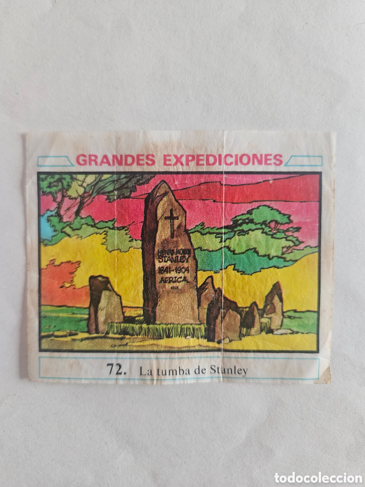 Coleccionismo cromos antiguos: CROMO - GRANDES EXPEDICIONES - N&deg; 72 LA TUMBA DE STANLEY - CHICLES DUNKIN - NUNCA PEGADO