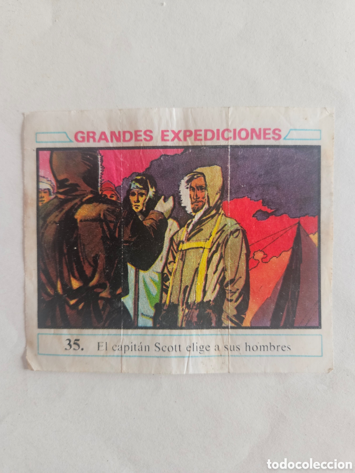 Coleccionismo cromos antiguos: CROMO - GRANDES EXPEDICIONES - N&deg; 35 EL CAPITAN SCOTT ELIGE A SUS HO - CHICLES DUNKIN - NUNCA PEGADO