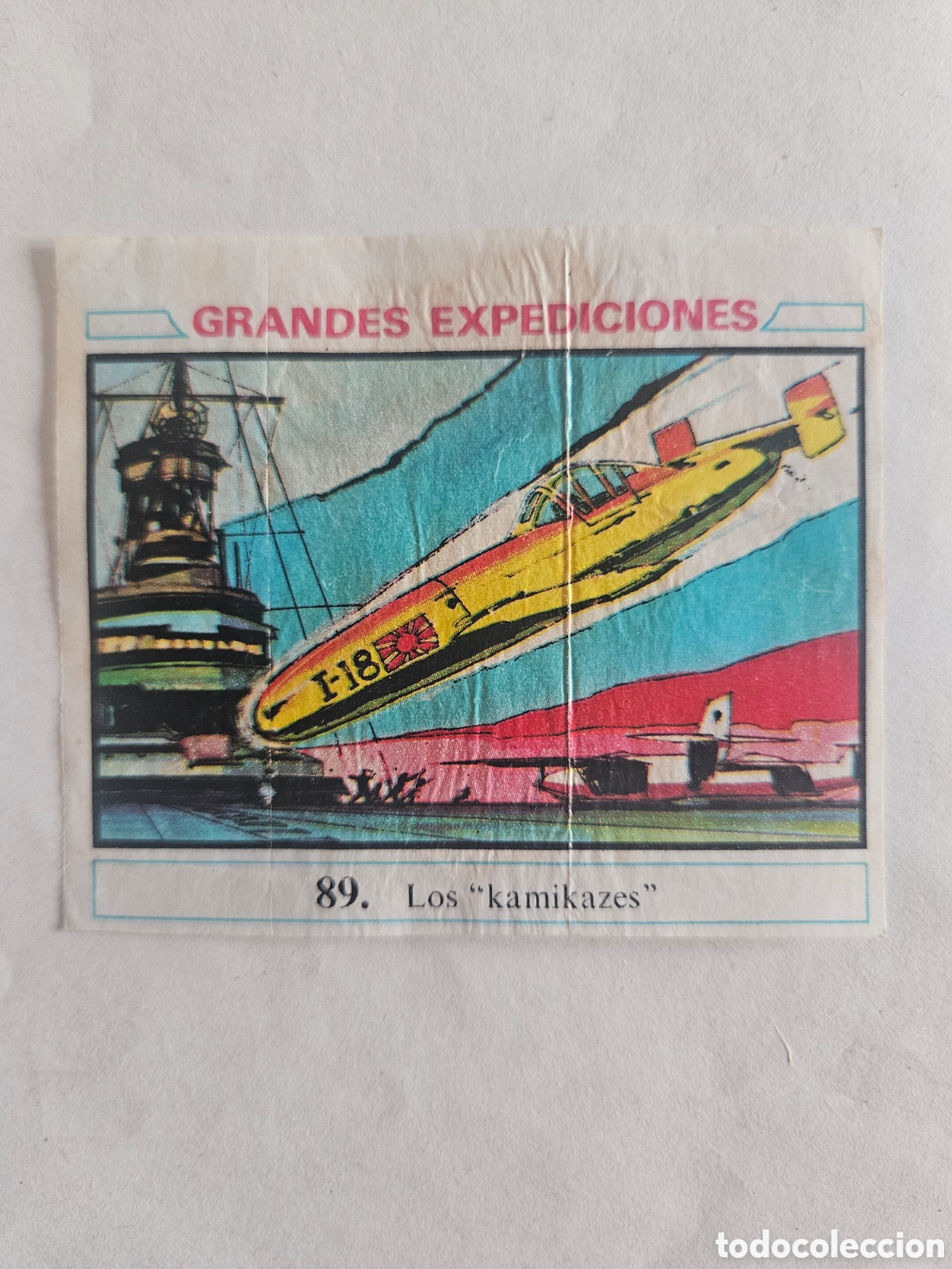 Coleccionismo cromos antiguos: CROMO - GRANDES EXPEDICIONES - N&deg; 89 LOS KAMIKAZES - CHICLES DUNKIN - NUNCA PEGADO