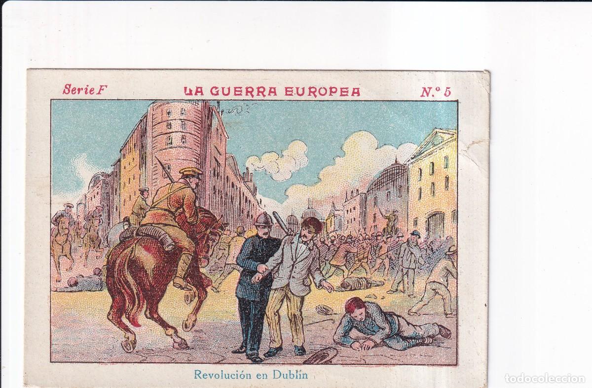 Coleccionismo cromos antiguos: LA GUERRA EUROPEA : SERIE F .- NUMERO 5 .- CHOCOLATE JUNCOSA