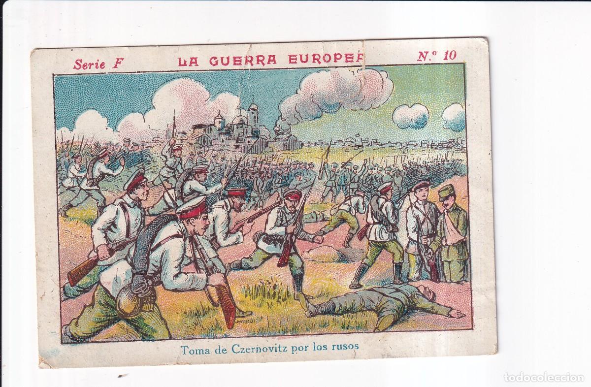 Coleccionismo cromos antiguos: LA GUERRA EUROPEA : SERIE F .- NUMERO 10 .- CHOCOLATE JUNCOSA