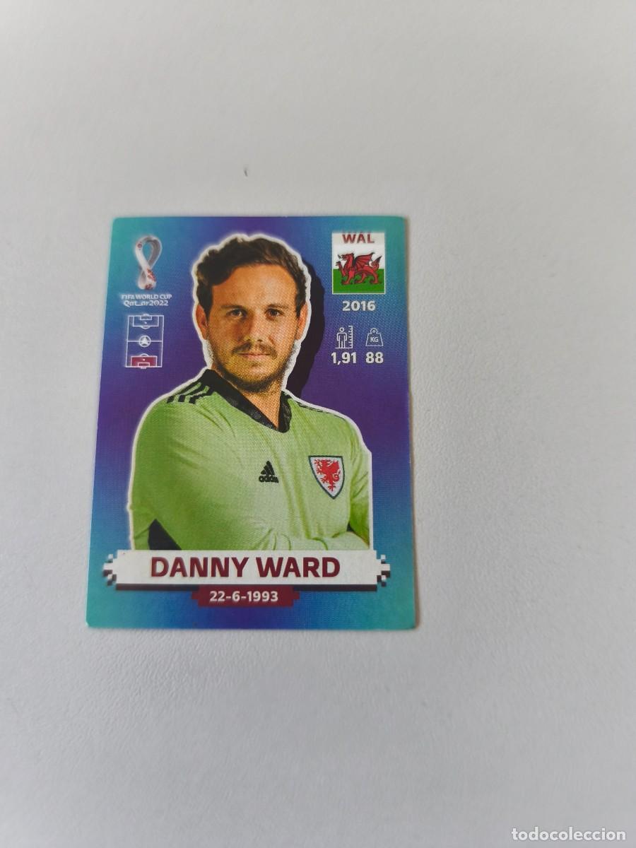 Coleccionismo cromos antiguos: MUNDIAL QATAR 2022 PANINI DANNY WARD WAL 3 CMR2