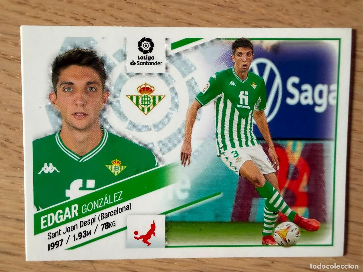 Coleccionismo cromos antiguos: 6 EDGAR REAL BETIS 22 23 2022 2023 LIGA SANTANDER COLECCIONES ESTE SIN PEGAR STICKER