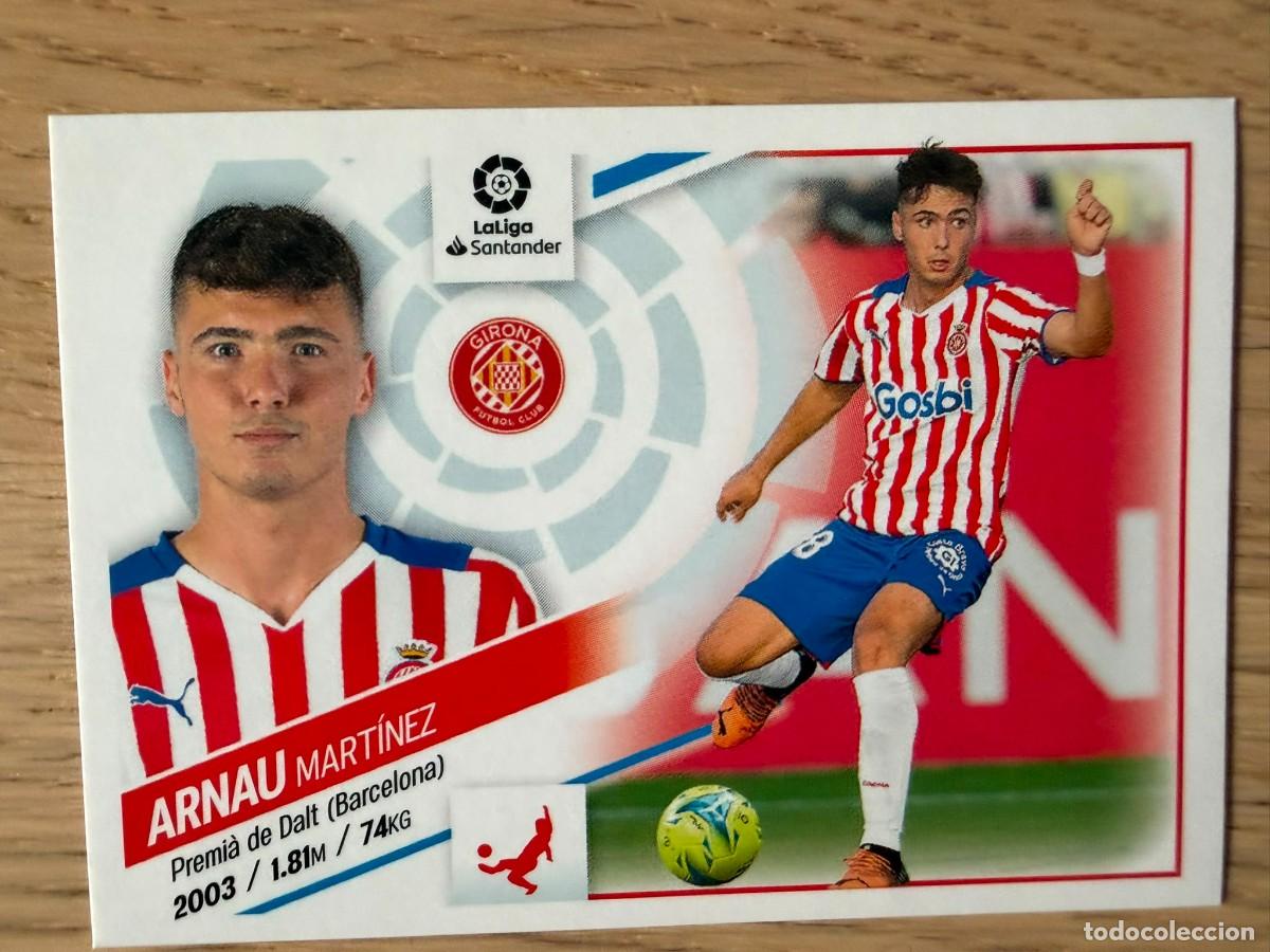 Coleccionismo cromos antiguos: 5 ARNAU MARTINEZ GIRONA 22 23 2022 2023 LIGA SANTANDER COLECCIONES ESTE SIN PEGAR STICKER