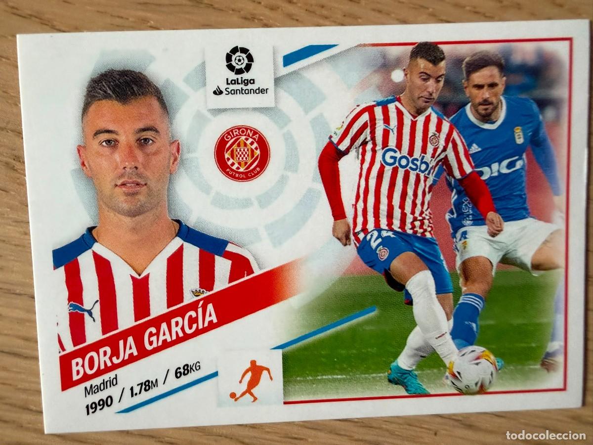 Coleccionismo cromos antiguos: 15 BORJA GARCIA GIRONA 22 23 2022 2023 LIGA SANTANDER COLECCIONES ESTE SIN PEGAR STICKER