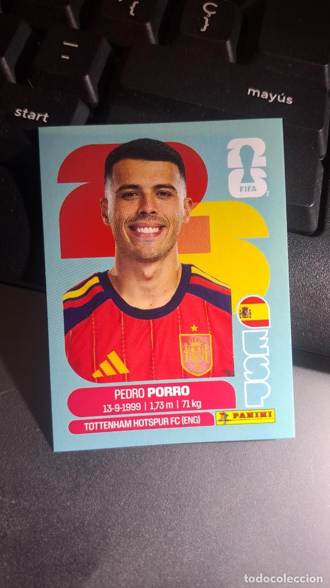 Coleccionismo cromos antiguos: CROMO PEDRO PORRO 6 ESP 6 ESPA&Ntilde;A FIFA WORLD CUP 2026 MUNDIAL PANINI NUNCA PEGADO