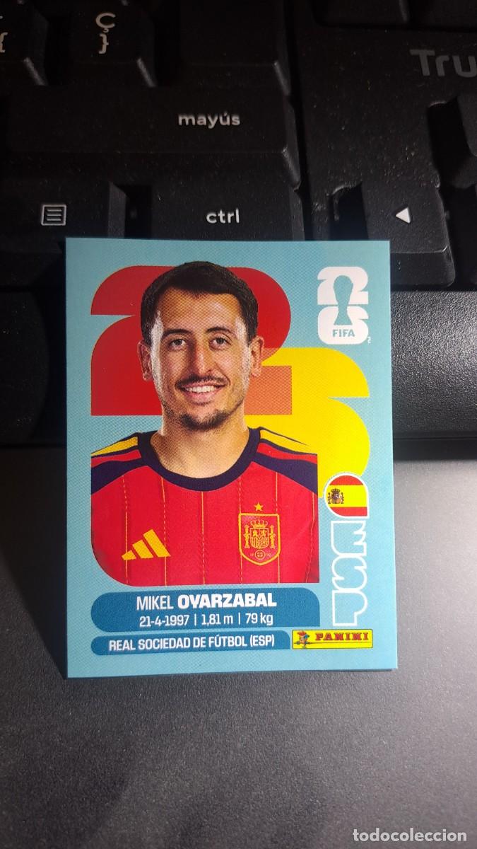 Coleccionismo cromos antiguos: CROMO OYARZABAL 20 ESP 20 ESPA&Ntilde;A FIFA WORLD CUP 2026 MUNDIAL PANINI NUNCA PEGADO