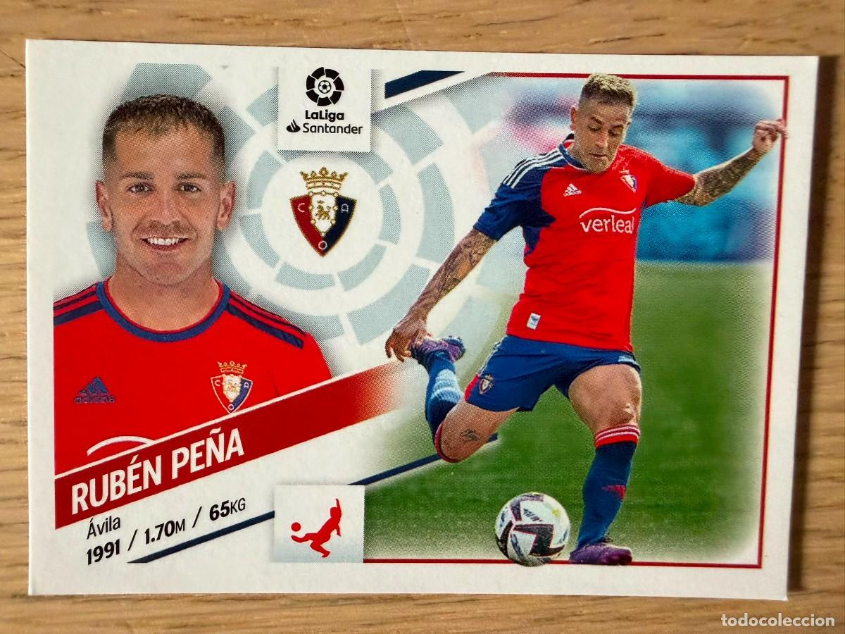 Coleccionismo cromos antiguos: RUBEN PE&Ntilde;A FICHAJE 23 OSASUNA 22 23 2022 2023 LIGA SANTANDER COLECCIONES ESTE SIN PEGAR STICKER