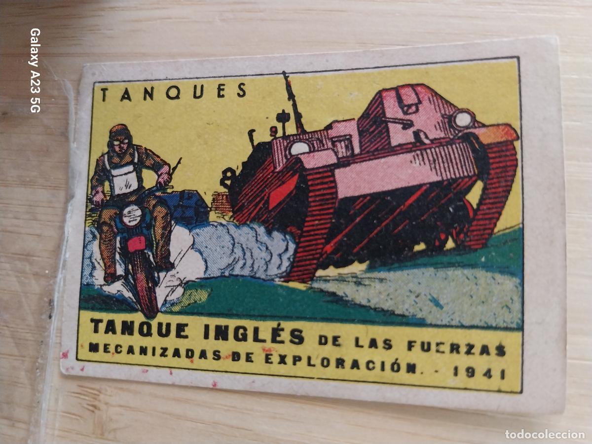 Coleccionismo cromos antiguos: TANQUE INGLESES FUERZAS MECANIZADAS CROMO A&Ntilde;OS 40 ILUSTRACION 7X5CMS ORIGINAL