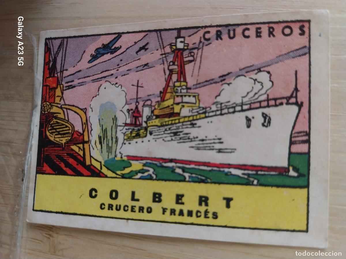 Coleccionismo cromos antiguos: CRUCERO COLBERT FRANCES CROMO A&Ntilde;OS 40 ILUSTRACION 7X5CMS ORIGINAL