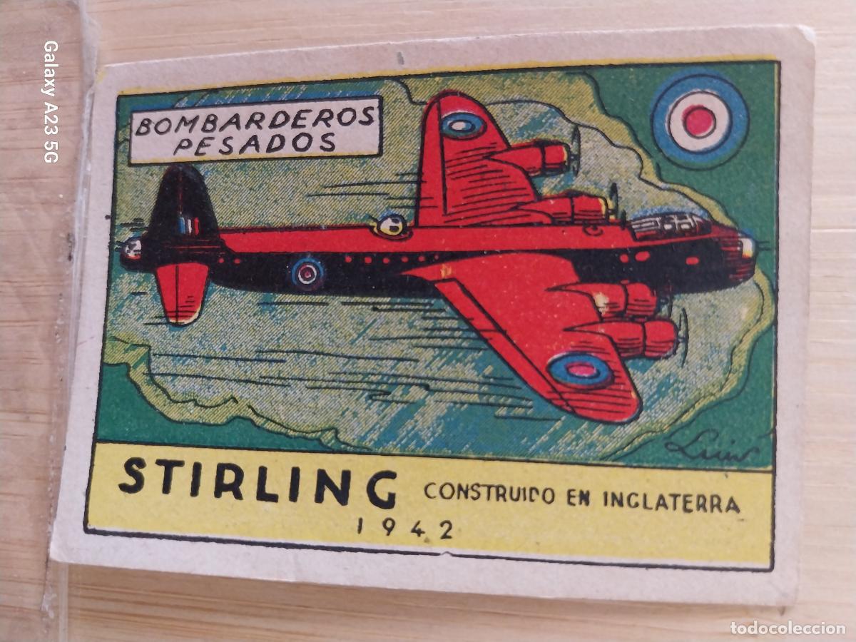 Coleccionismo cromos antiguos: BOMBARDERO STIRLING INGLATERRA A&Ntilde;OS 40 SIN PEGAR NUNCA ILUST LUIS 7X5CMS
