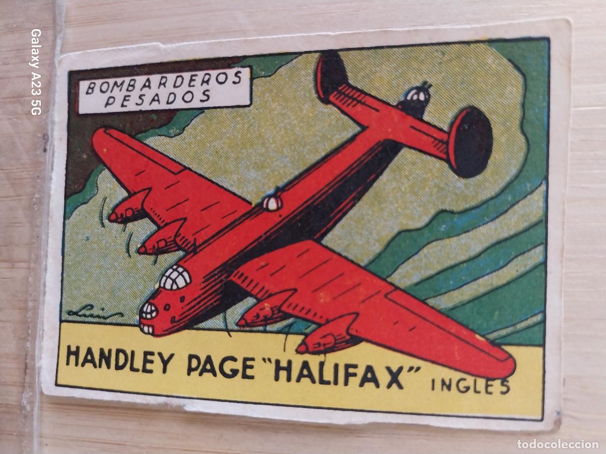 Coleccionismo cromos antiguos: BOMBARDERO HANDLEY PAGE HALIFAX INGLATERRA A&Ntilde;OS 40 SIN PEGAR NUNCA ILUST LUIS 7X5CMS