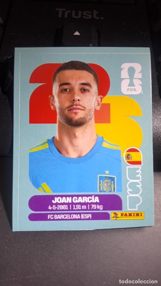 Coleccionismo cromos antiguos: CROMO JOAN GARCIA J7 J 7 ESPA&Ntilde;A FIFA WORLD CUP 2026 MUNDIAL PANINI NUNCA PEGADO