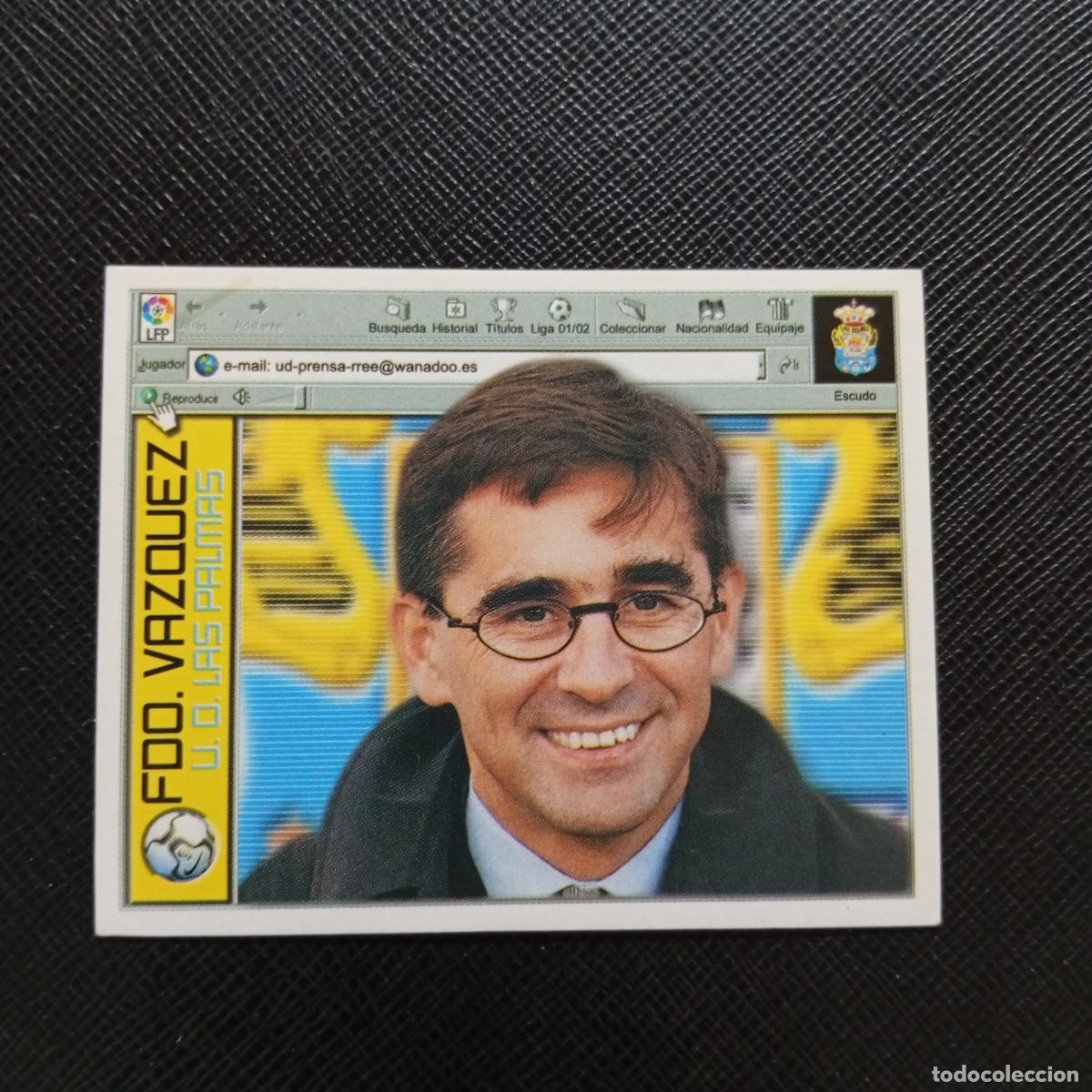 Coleccionismo cromos antiguos: FERNANDO VAZQUEZ LAS PALMAS ESTE 2001 2002 CROMO FUTBOL 01 02 LIGA - SIN PEGAR - A67 PG82