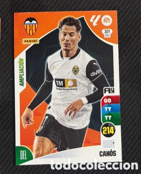 Coleccionismo cromos antiguos: 321 BIS CANOS VALENCIA Panini Adrenalyn XL La Liga 2024 2025