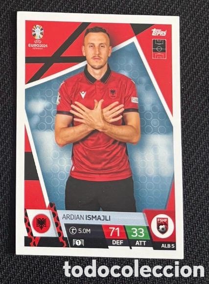 Coleccionismo cromos antiguos: ISMAJLI ALBANIA UEFA EUROCOPA 2024 TOPPS