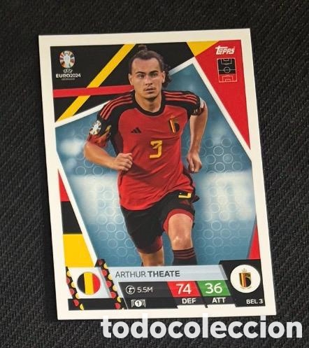 Coleccionismo cromos antiguos: THEATE BELGICA UEFA EUROCOPA 2024 TOPPS