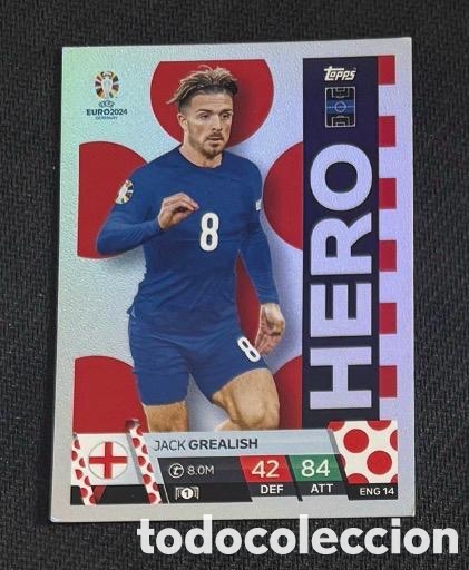 Coleccionismo cromos antiguos: GREALISH INGLATERRA HERO UEFA EUROCOPA 2024 TOPPS