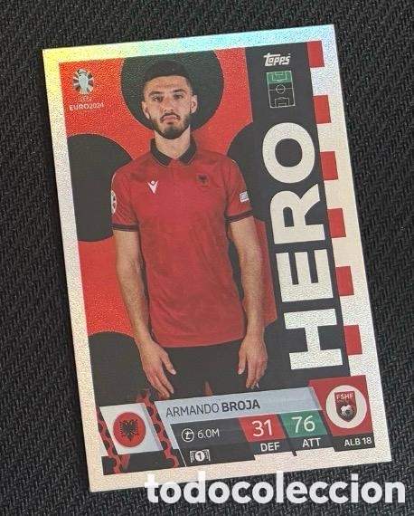Coleccionismo cromos antiguos: BROJA ALBANIA HERO UEFA EUROCOPA 2024 TOPPS