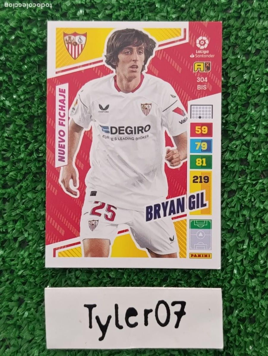 Coleccionismo cromos antiguos: BRYAN GIL SEVILLA 304 BIS NUEVO FICHAJE ADRENALYN XL 2022 2023 22 23