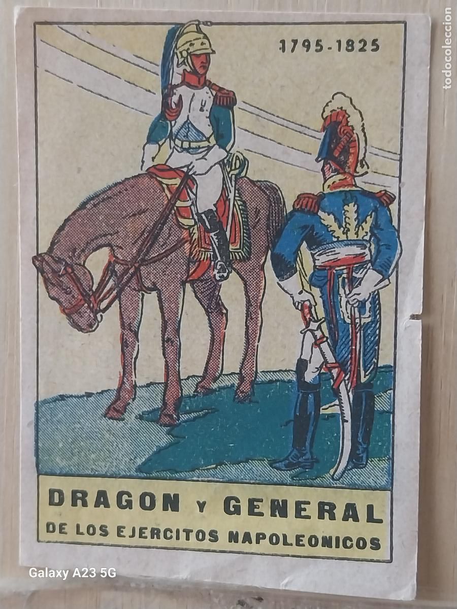 Coleccionismo cromos antiguos: DRAGON Y GENERAL NAPOLEONICOS SOLDADO A&Ntilde;OS 40 CROMO SIN PEGAR NUNCA 6.8X4.8CMS ORIGINAL SOLDADO CAPA