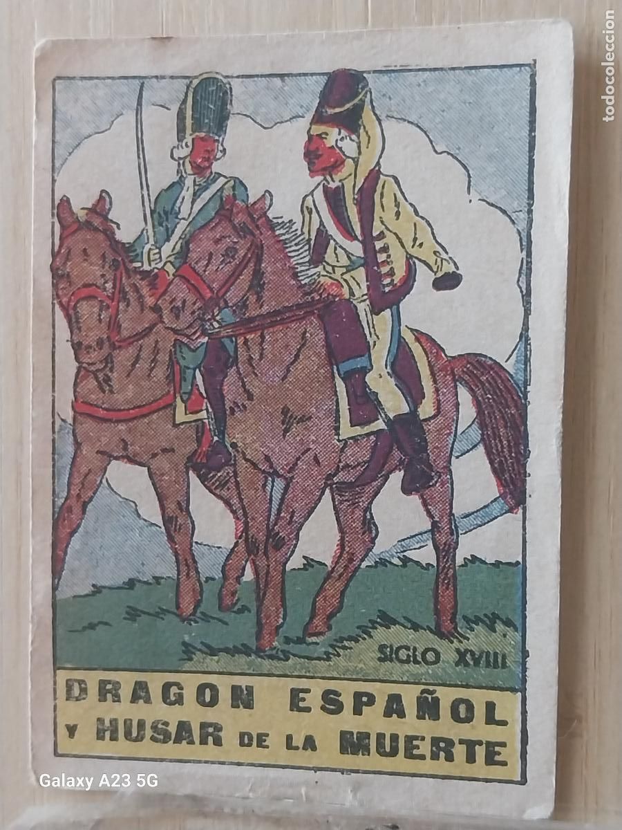 Coleccionismo cromos antiguos: DRAGON Y HUSAR DE LA MUERTE ESPA&Ntilde;OL A&Ntilde;OS 40 CROMO SIN PEGAR NUNCA 6.8X4.8CMS ORIGINAL SOLDADO CAPA