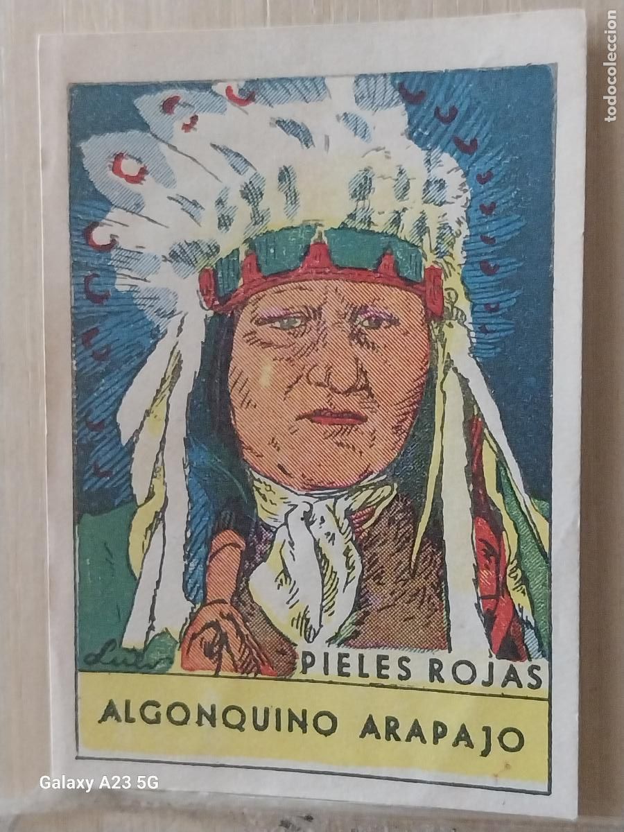 Coleccionismo cromos antiguos: PIEL ROJA ALGONQUINO ARAPAJO A&Ntilde;OS 40 CROMO SIN PEGAR NUNCA 6.8X4.8CMS ORIGINAL SOLDADO CAPA