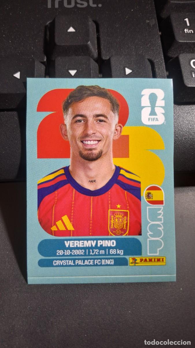Coleccionismo cromos antiguos: CROMO YEREMY PINO J11 J 11 ESPA&Ntilde;A FIFA WORLD CUP 2026 MUNDIAL PANINI NUNCA PEGADO
