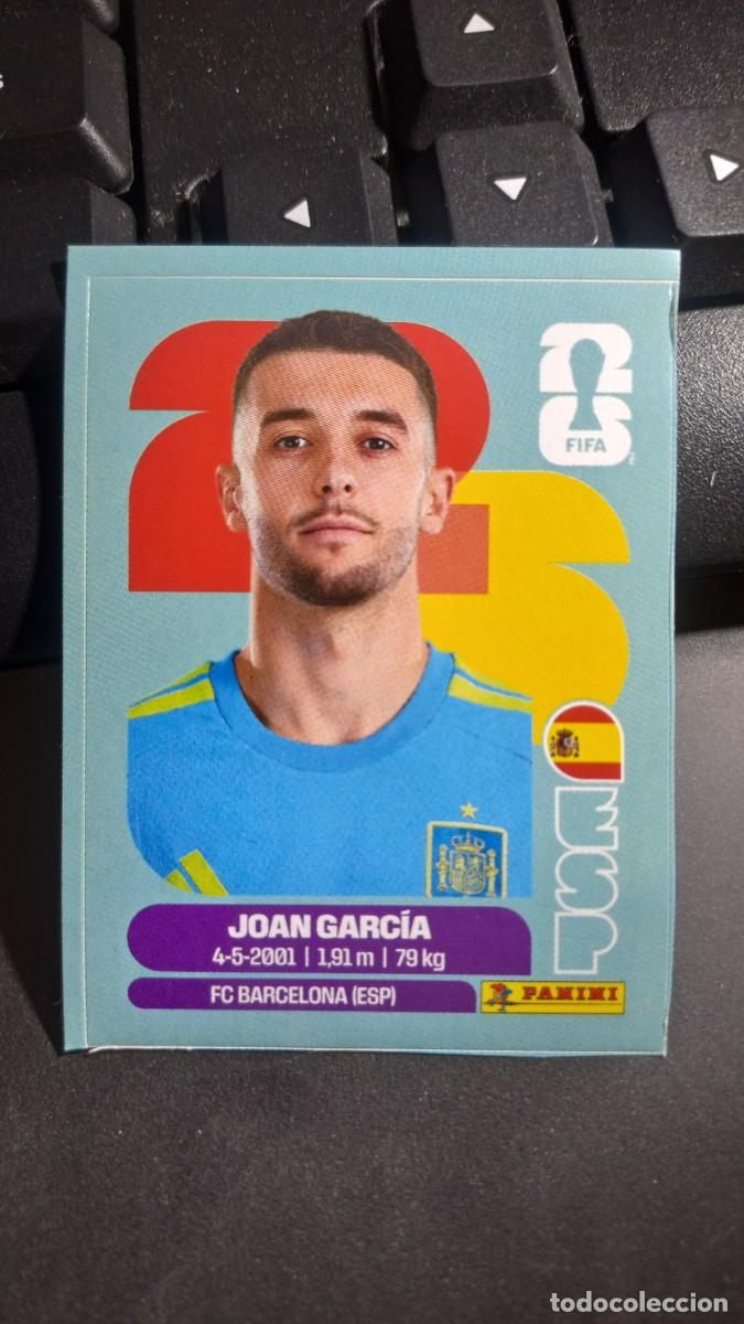 Coleccionismo cromos antiguos: CROMO JOAN GARCIA J7 J 7 ESPA&Ntilde;A FIFA WORLD CUP 2026 MUNDIAL PANINI NUNCA PEGADO