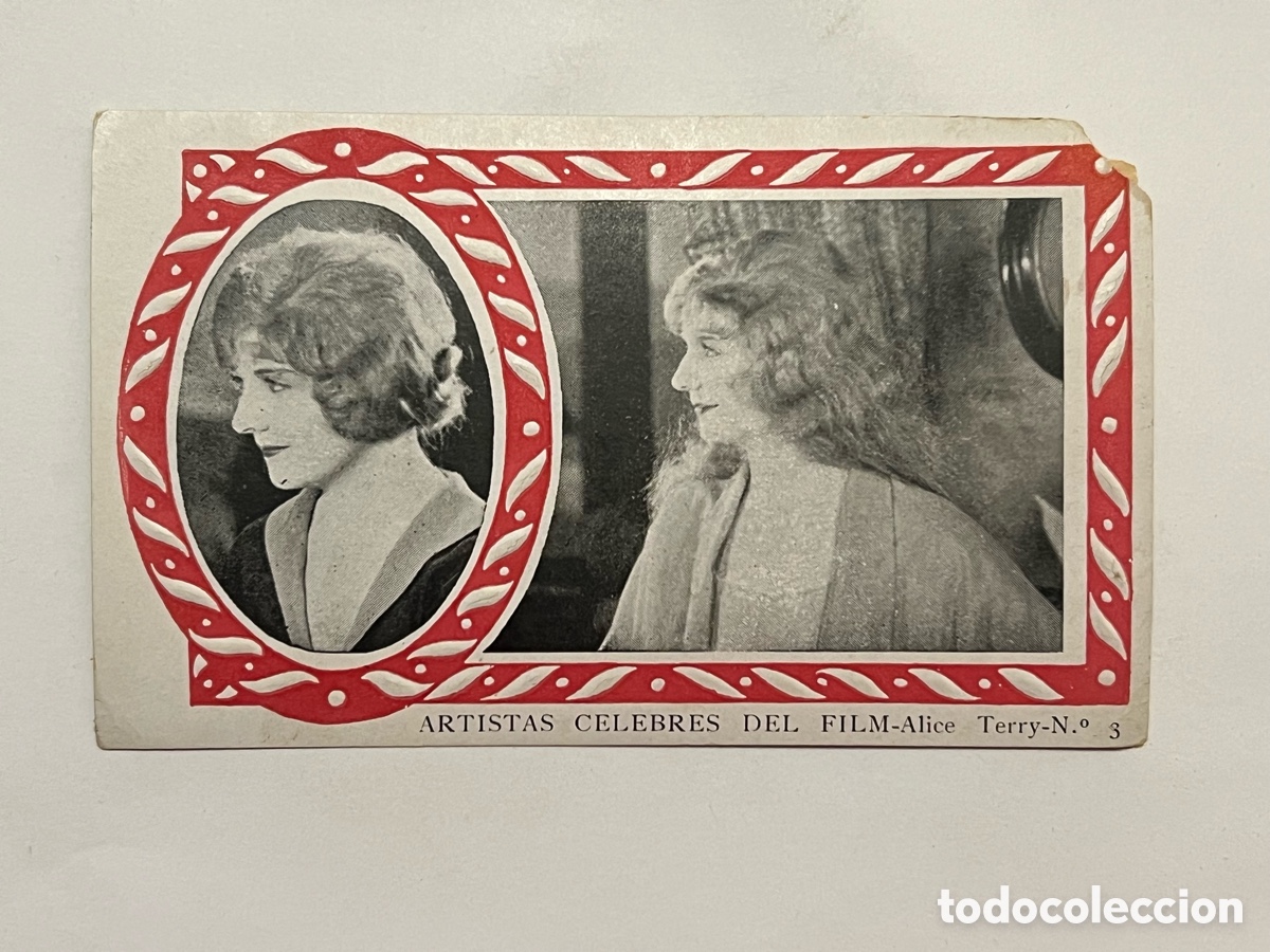 Coleccionismo cromos antiguos: ALICE TERRY.. Serie B, No.3, Cromo Artistas C&eacute;lebres del Film. Chocolate AMATLLER