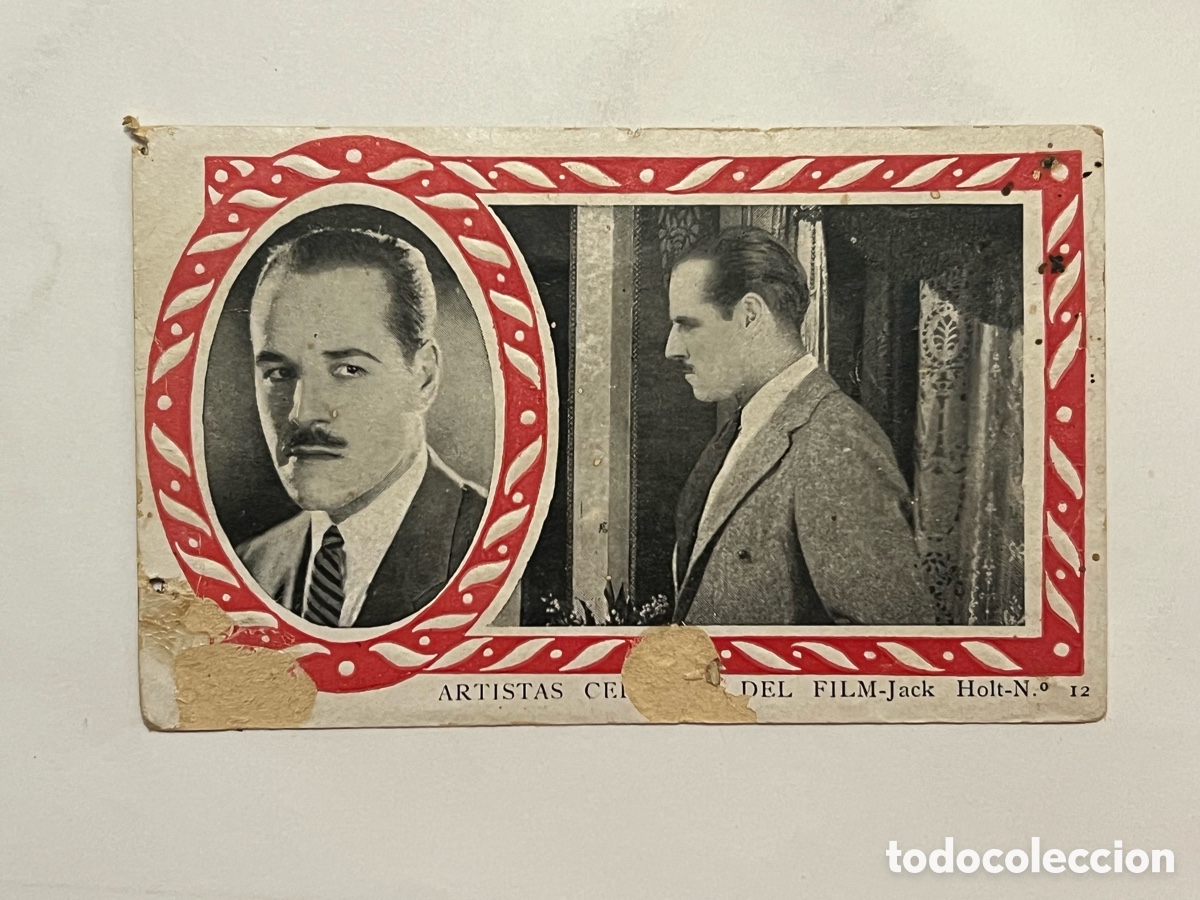 Coleccionismo cromos antiguos: JACK HOLT Serie B, No.12, Cromo Artistas C&eacute;lebres del Film. Chocolate AMATLLER&hellip; Fatigado!!!