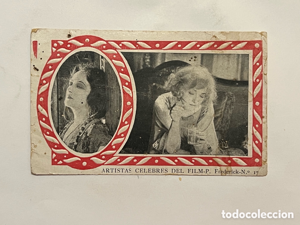 Collezionismo Figurine antiche: PAULINE FREDERICK .. Serie B, No.17, Cromo Artistas C&eacute;lebres del Film. Chocolate AMATLLER