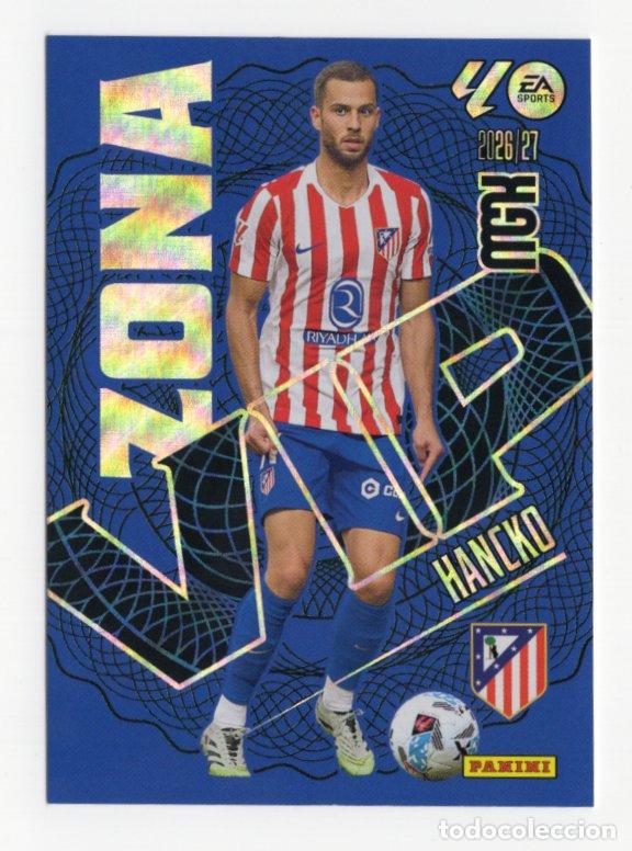 Coleccionismo cromos antiguos: 397 HANCKO ZONA VIP ATLETICO DE MADRID CROMO MEGACRACKS 26 27