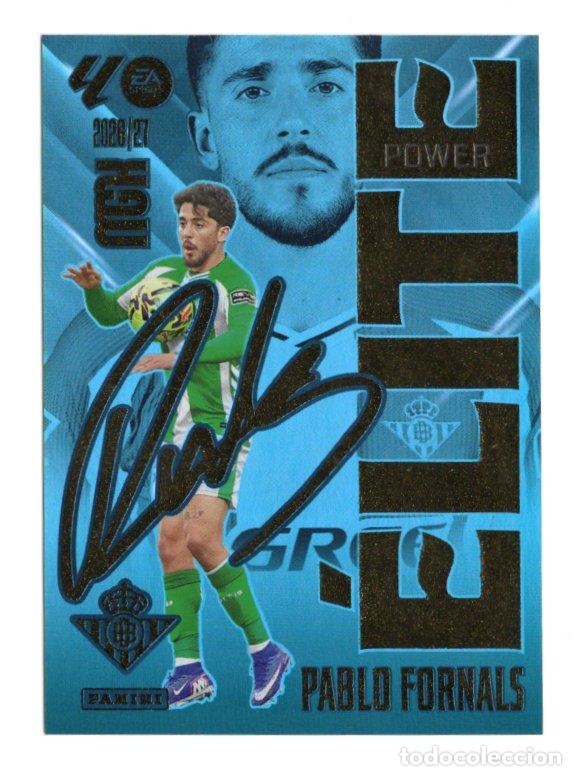 Coleccionismo cromos antiguos: 14P PABLO FORNALS ELITE POWER REAL BETIS CROMO MEGACRACKS 26 27
