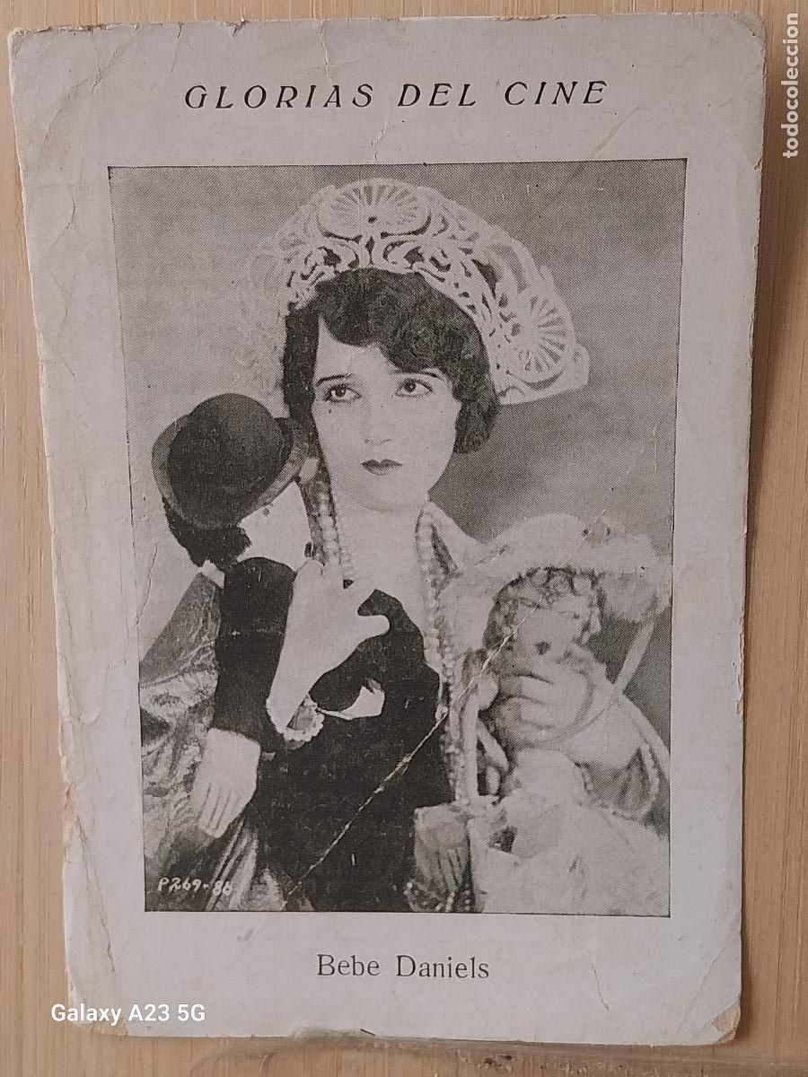 Coleccionismo cromos antiguos: BEBE DANIELS GLORIAS DEL CINE CROMO ANTIGUO ORIGINAL 11.4X7.7CMS PUBLICIDAD CHOCO JUNCOSA