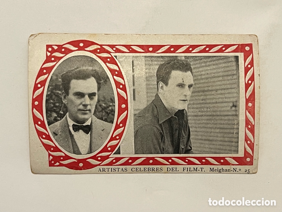 Coleccionismo cromos antiguos: THOMAS MEIGHAN.. Serie B, No.25, Cromo Artistas C&eacute;lebres del Film. Chocolate AMATLLER.