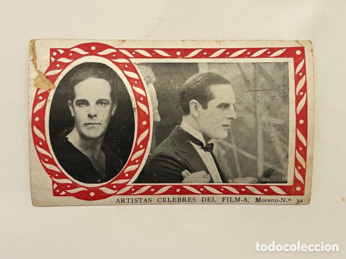 Collectable Antique Stickers: ANTONIO MORENO.. Serie B, No.32, Cromo Artistas C&eacute;lebres del Film. Chocolate AMATLLER.