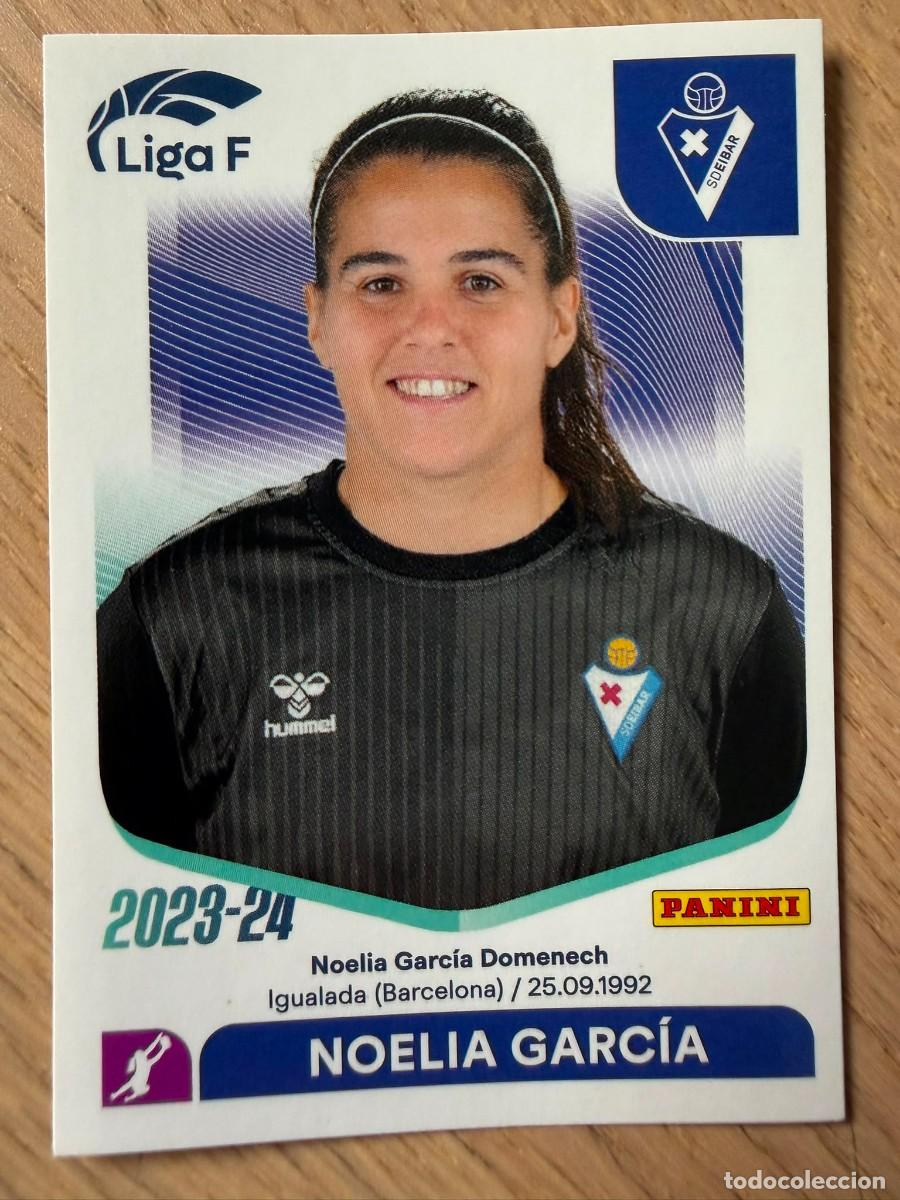 Coleccionismo cromos antiguos: 105 NOELIA GARCIA EIBAR 23 24 2023 2024 LIGA F FEMENINIA PANINI SIN PEGAR STICKER