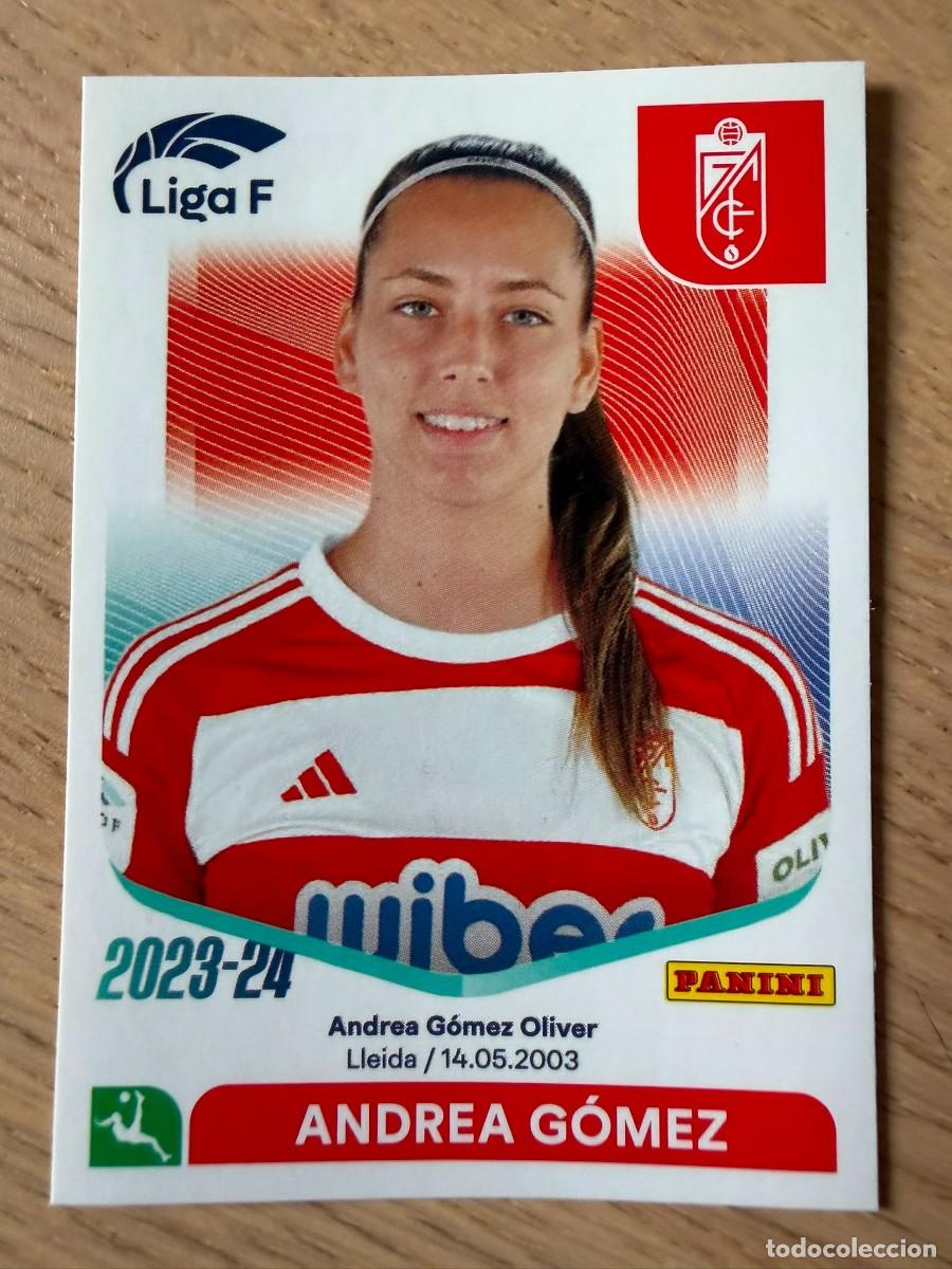 Coleccionismo cromos antiguos: 139 ANDREA GOMEZ GRANADA 23 24 2023 2024 LIGA F FEMENINIA PANINI SIN PEGAR STICKER