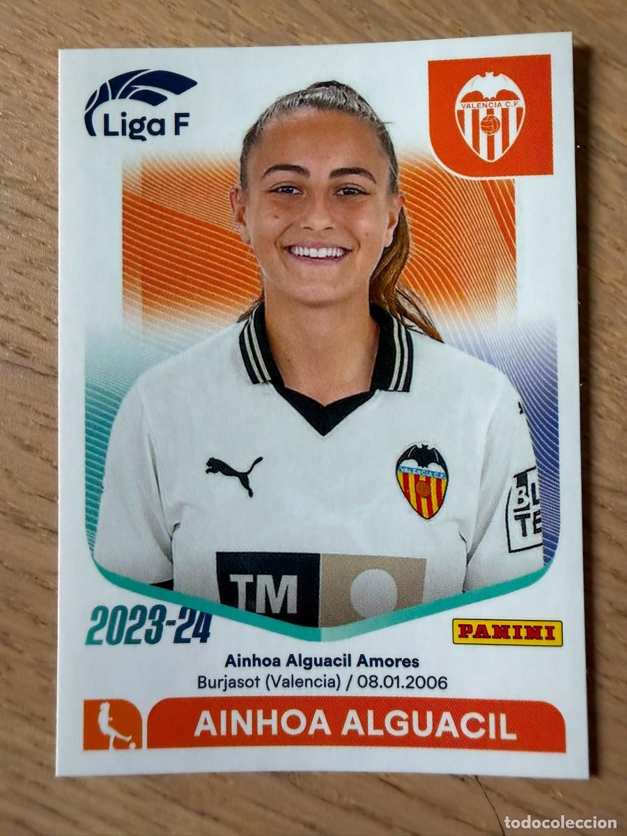 Coleccionismo cromos antiguos: 296 AINHOA ALGUACIL VALENCIA FEMENINO 23 24 2023 2024 LIGA F FEMENINIA PANINI SIN PEGAR STICKER