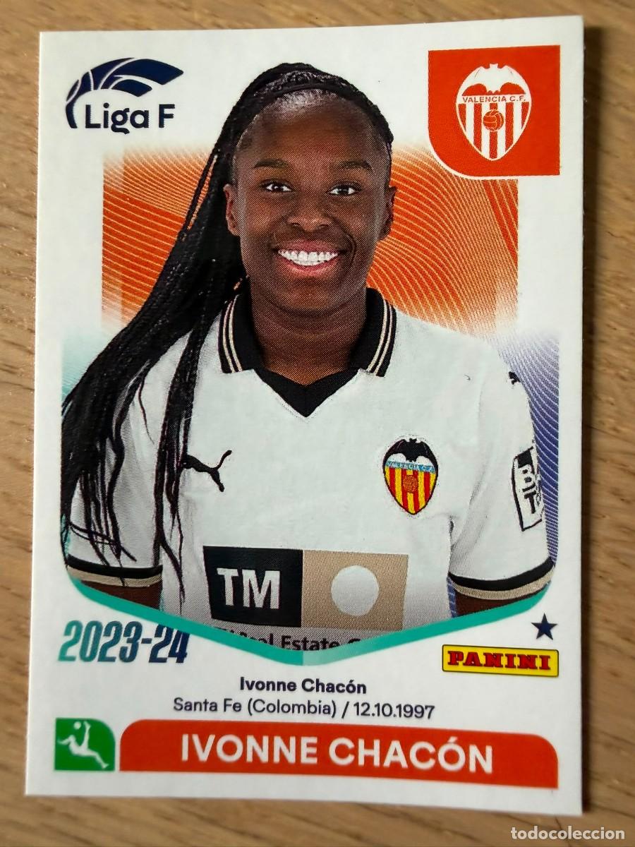 Coleccionismo cromos antiguos: 301A 301 A IVONNE CHACON VALENCIA FEMENINO 23 24 2023 2024 LIGA F FEMENINIA PANINI SIN PEGAR STICKER